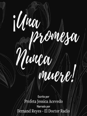 cover image of ¡Una promesa nunca muere!